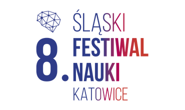 Informujemy, że nabór aktywności do 8. Śląskiego Festiwalu Nauki KATOWICE został przedłużony do 12 maja! 